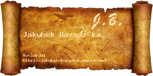 Jakubek Bozsóka névjegykártya